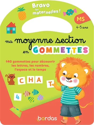 Bravo les maternelles ! : ma petite section en gommettes, MS, 4-5 ans : 140 gommettes pour découvrir les lettres, les nombres, l'espace et le temps
