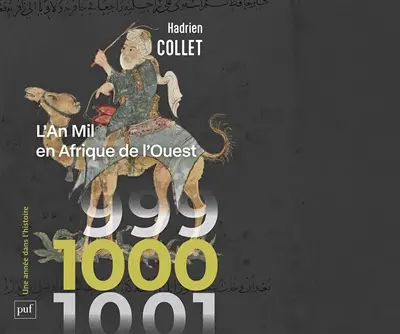 L'an mil en Afrique de l'Ouest