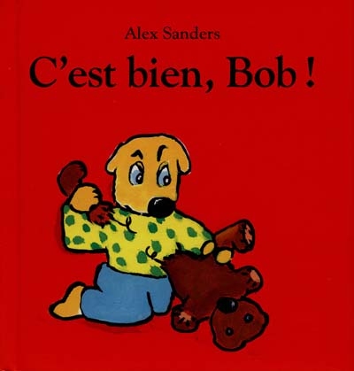 c'est bien, bob