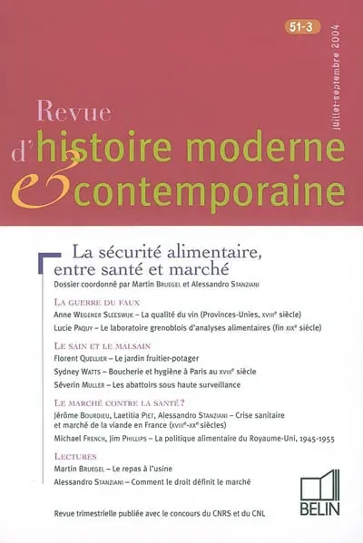 Revue d'histoire moderne et contemporaine, n° 51-3. La sécurité alimentaire, entre santé et marché