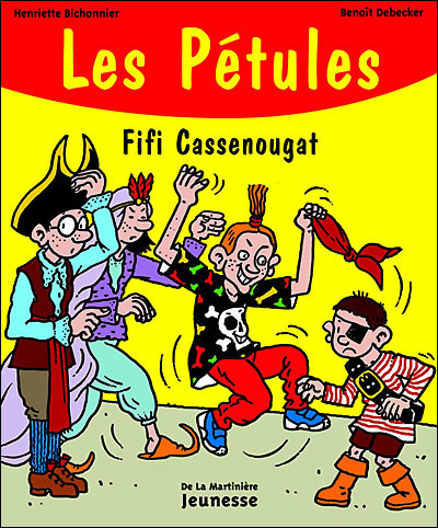 Les pétules n°5 : Fifi Cassenougat