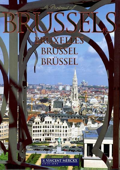 Bruxelles. Brussels. Brussel. Brüssel