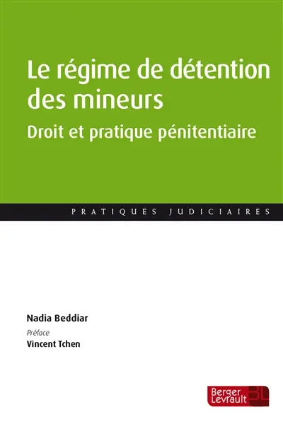 Le régime de détention des mineurs : droit et pratique pénitentiaire
