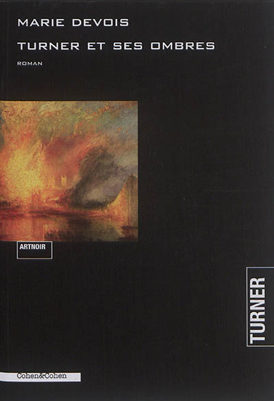 Turner et ses ombres : roman noir