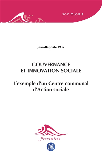 Gouvernance et innovation sociale : l'exemple d'un Centre communal d'action sociale