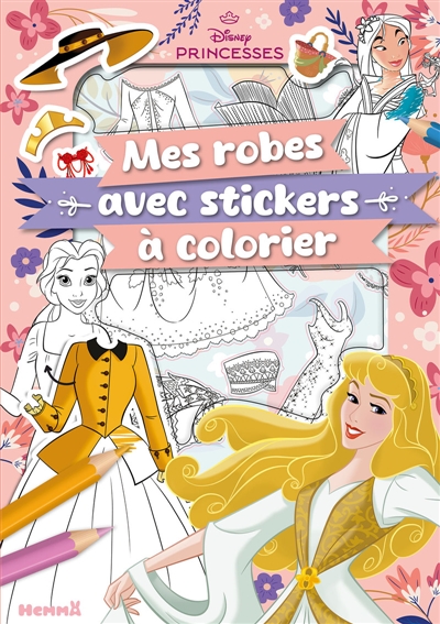 Disney Princesses : Mes robes avec stickers à colorier
