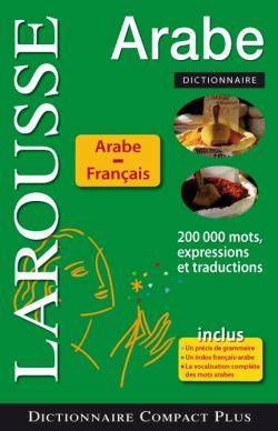 Dictionnaire arabe-français, français-arabe : 200.000 mots, expressions et traductions