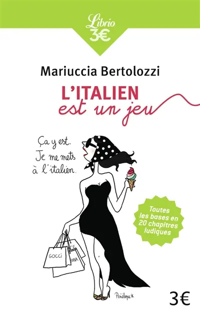 L'italien est un jeu : premiers pas en italien en 20 chapitres-jeux