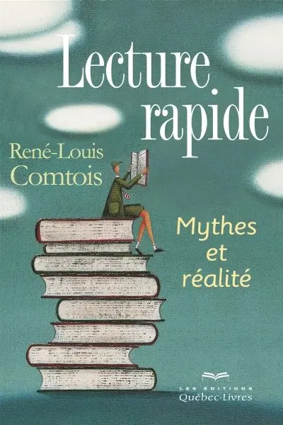 Lecture rapide : mythes et réalité