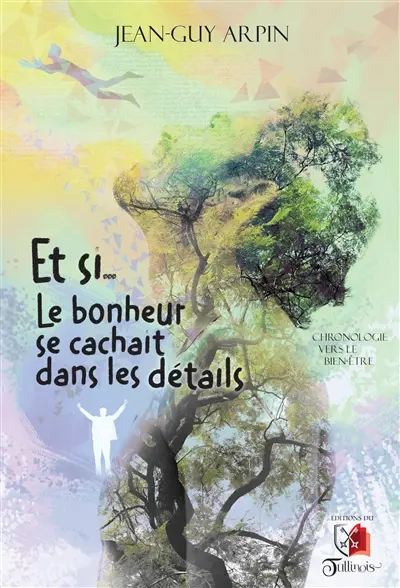 Et si... le bonheur se cachait dans les détails