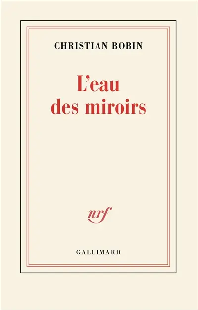 L'eau des miroirs