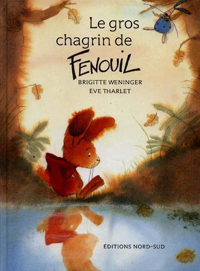 Le gros chagrin de Fenouil