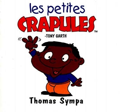 Les petites crapules : Thomas sympas