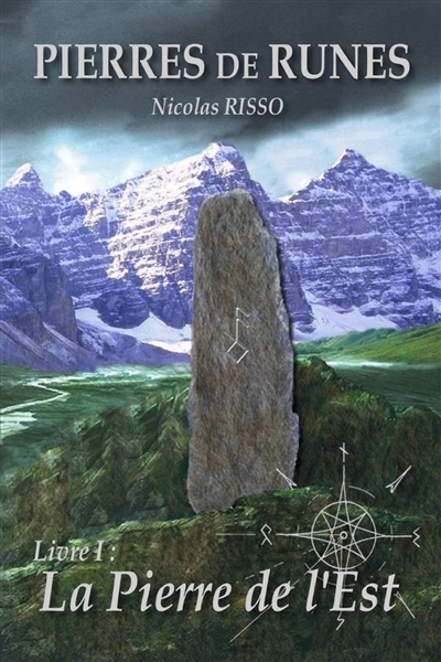 Pierres de Runes Livre 1 :...