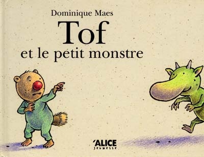 Tof et le petit monstre