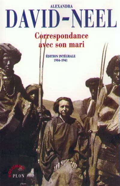 Correspondance avec son mari : 1904-1941 : édition intégrale