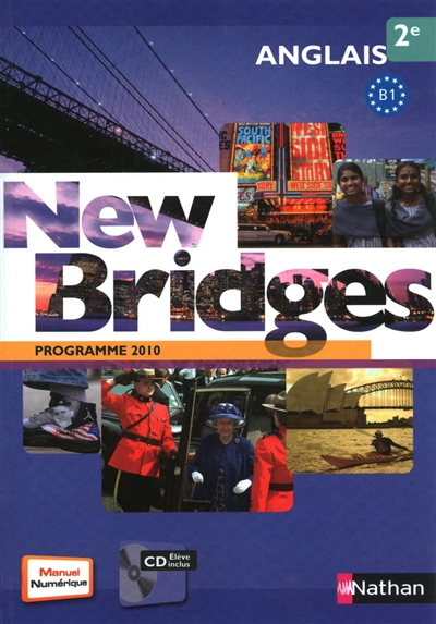 New bridges 2e,  B1 : programme 2010 : grand format