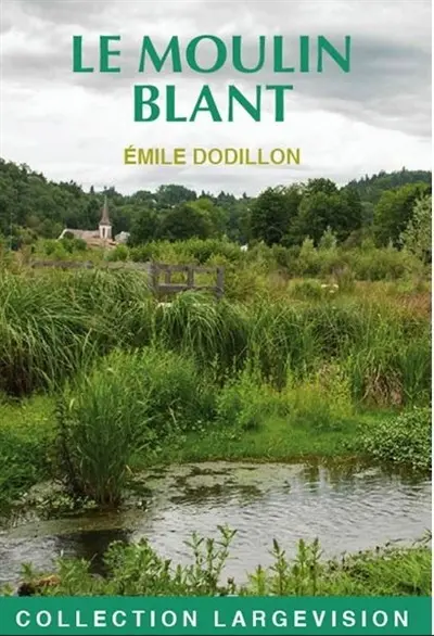 Le Moulin Blant