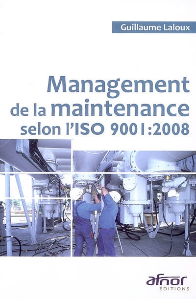 Management de la maintenance selon l'ISO 9001:2008