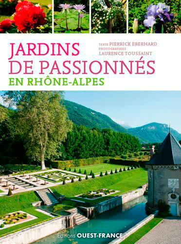Jardins de passionnés en Rhône-Alpes : des ilôts de verdure où s'émerveiller et apprendre