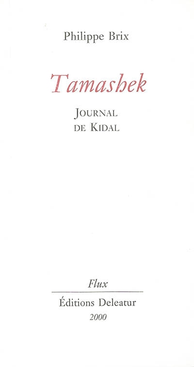 Tamashek : journal de Kidal