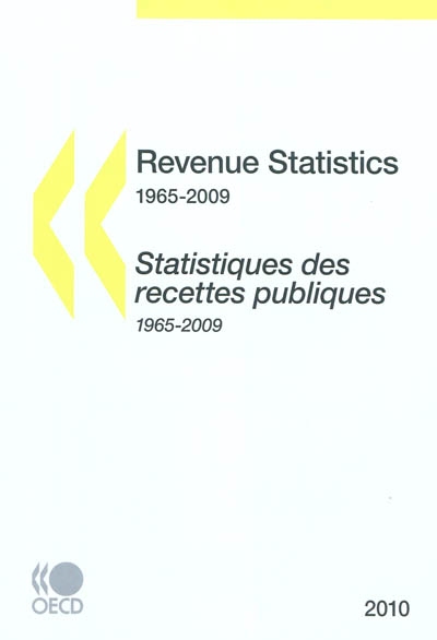 Revenue statistics : 1965-2009 : special feature environmentally related taxation. Statistiques des recettes publiques : 1965-2009 : étude spéciale fiscalité liée à l'environnement
