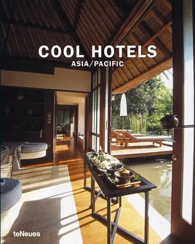 Cool hotels Asia-Pacific