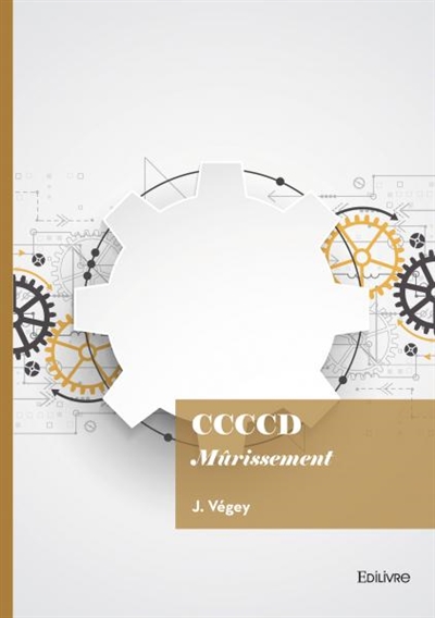 Ccccd : mûrissement