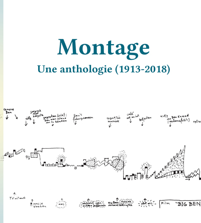 Montage : une anthologie (1913-2018)