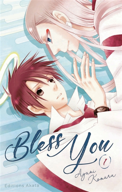 Bless you. Vol. 1