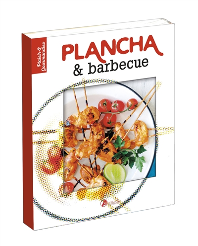 Plancha & barbecue