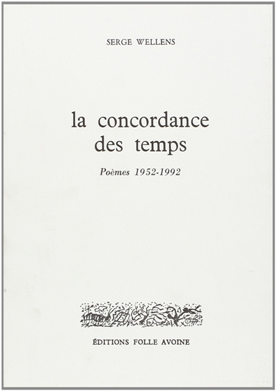 La concordance des temps : poèmes, 1952-1992