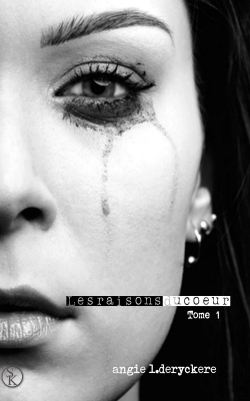 Les raisons du coeur. Vol. 1