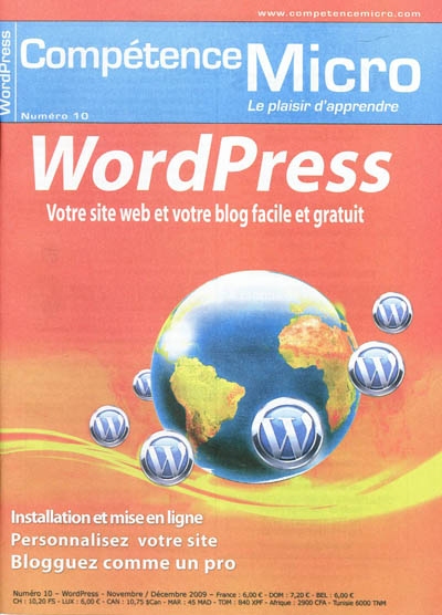 Compétence Micro, n° 10. WordPress : votre site web et votre blog facile et gratuit
