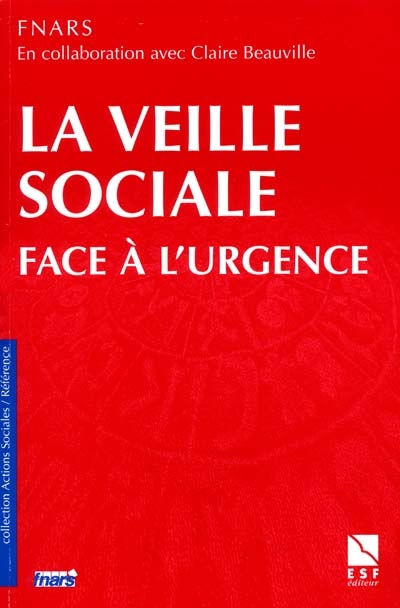 La veille sociale face à l'urgence