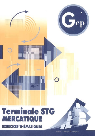 Terminale STG mercatique : exercices thématiques