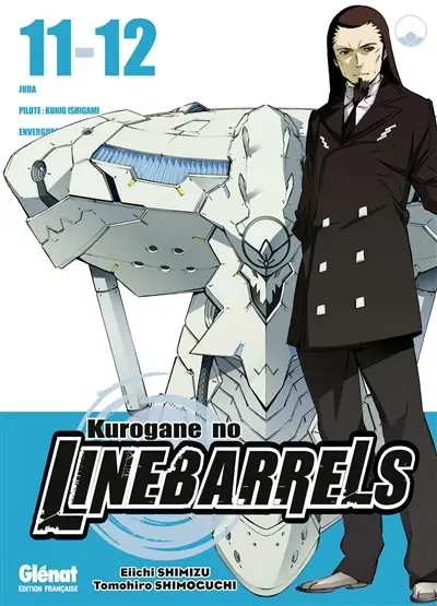 Kurogane no Linebarrels. Vol. 11-12