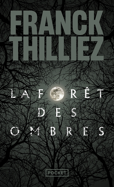 La forêt des ombres