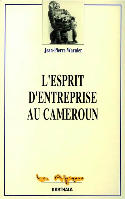 L'Esprit d'entreprise au Cameroun
