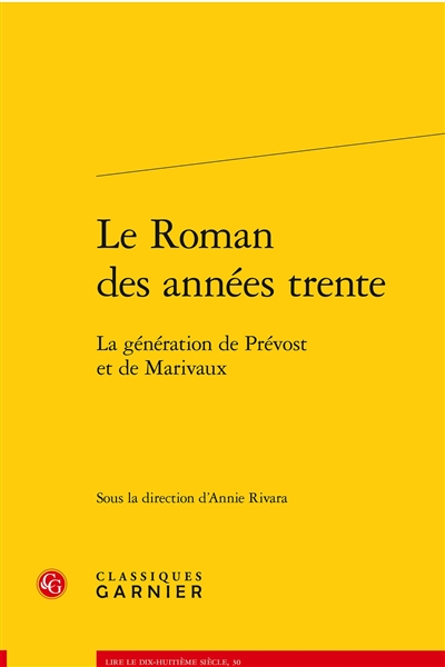 Le roman des années trente...