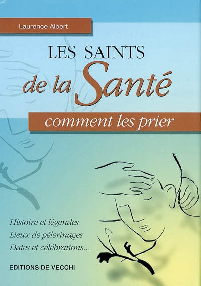 Les saints de la santé