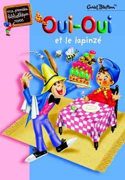 Oui-Oui et le lapinzé