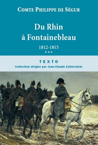 Souvenirs. Vol. 3. Du Rhin à Fontainebleau