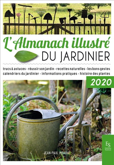 L'almanach illustré du jardinier : 2020