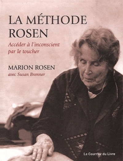 La méthode Rosen : accéder...