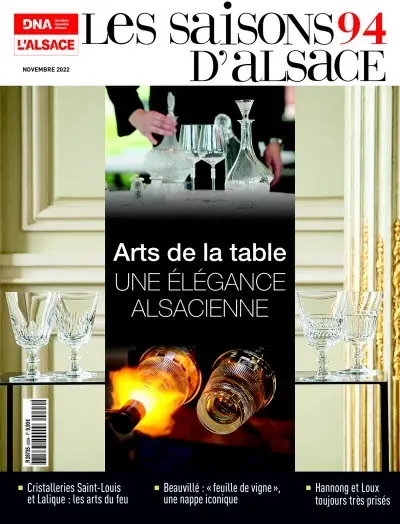 Saisons d'Alsace (Les), n° 94. Arts de la table : une élégance alsacienne