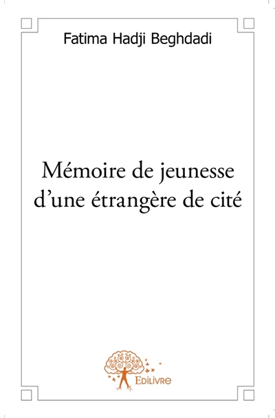 Mémoire de jeunesse d'une...