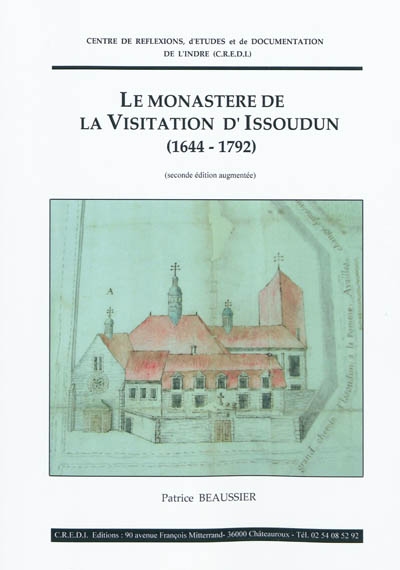 Le monastère de la Visitation d'Issoudun (1644-1792)