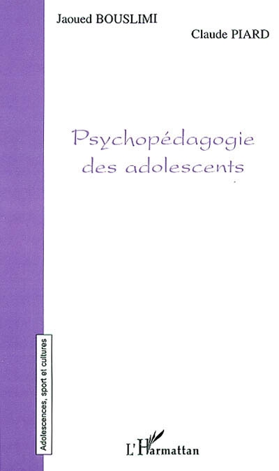 Psychopédagogie des adolescents