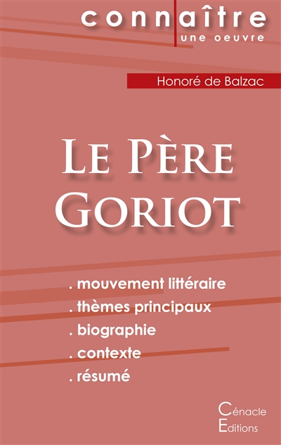 Fiche de lecture Le Père Goriot de Balzac (Analyse littéraire de référence et résumé complet)